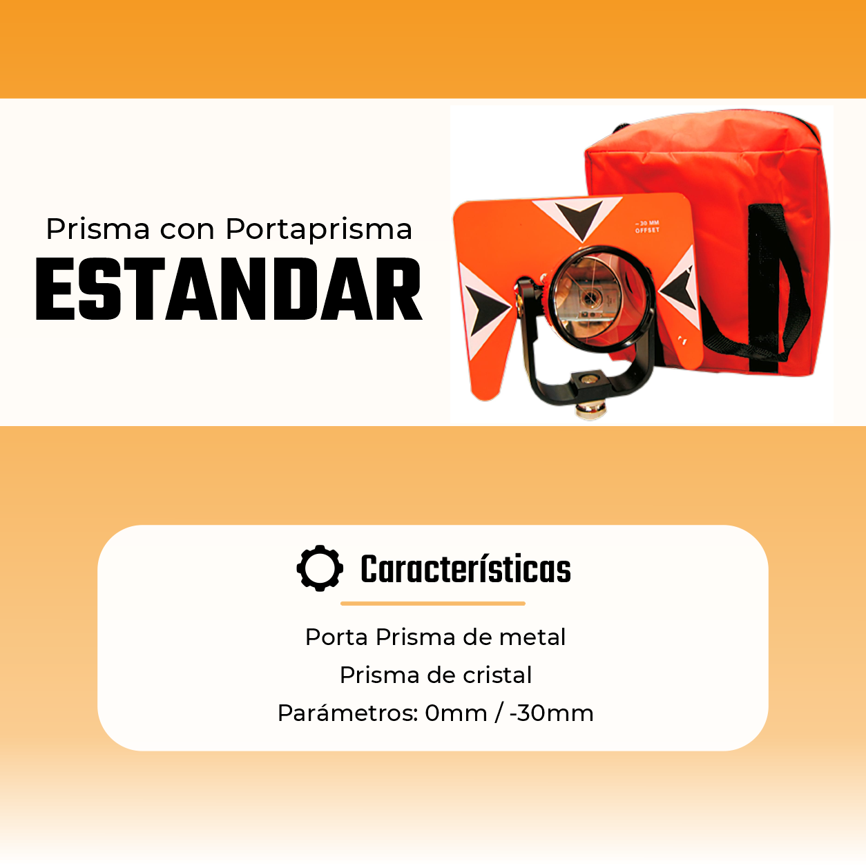 PRISMA CON PORTA PRISMA ESTANDAR