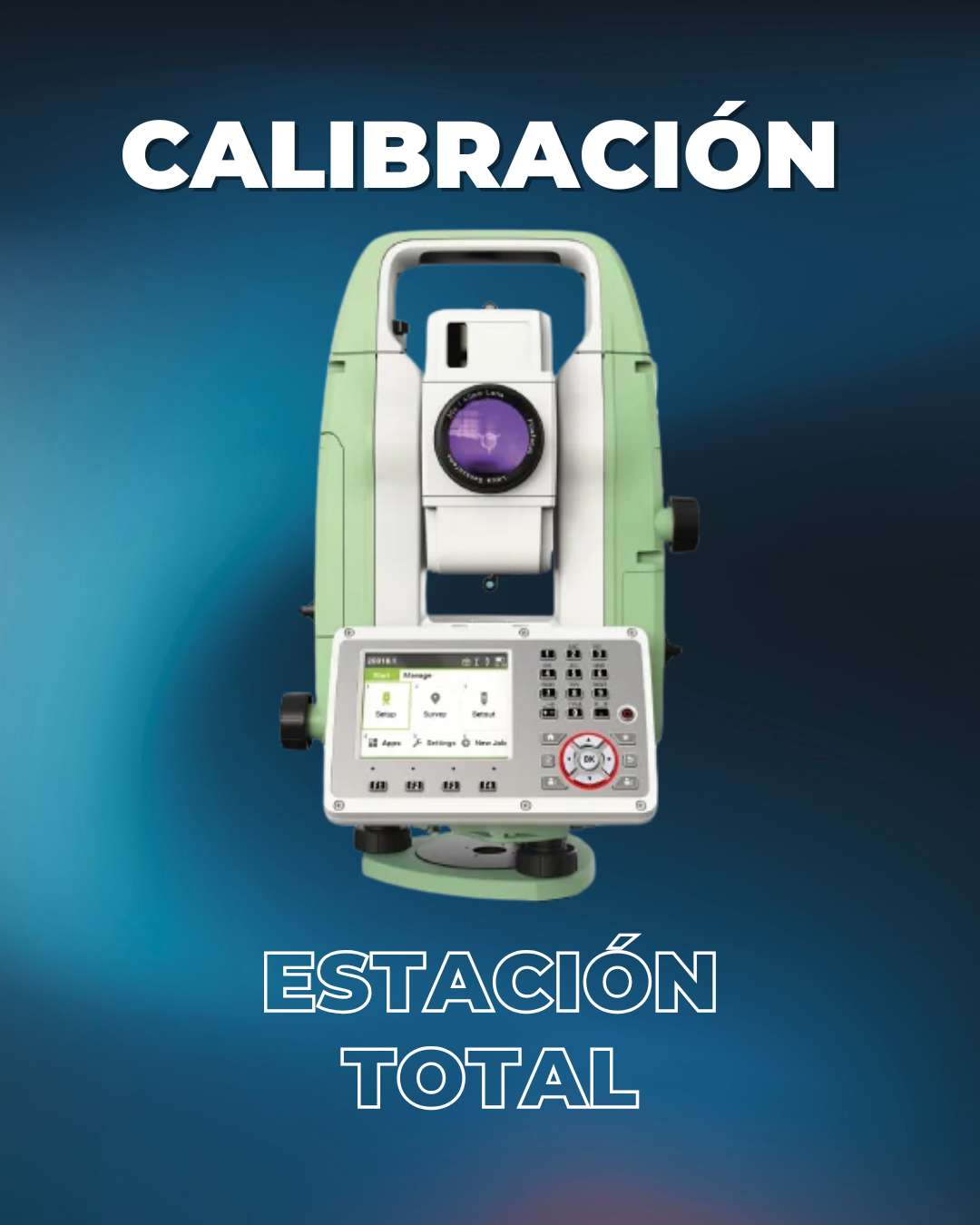 CALIBRACIÓN DE ESTACIÓN TOTAL