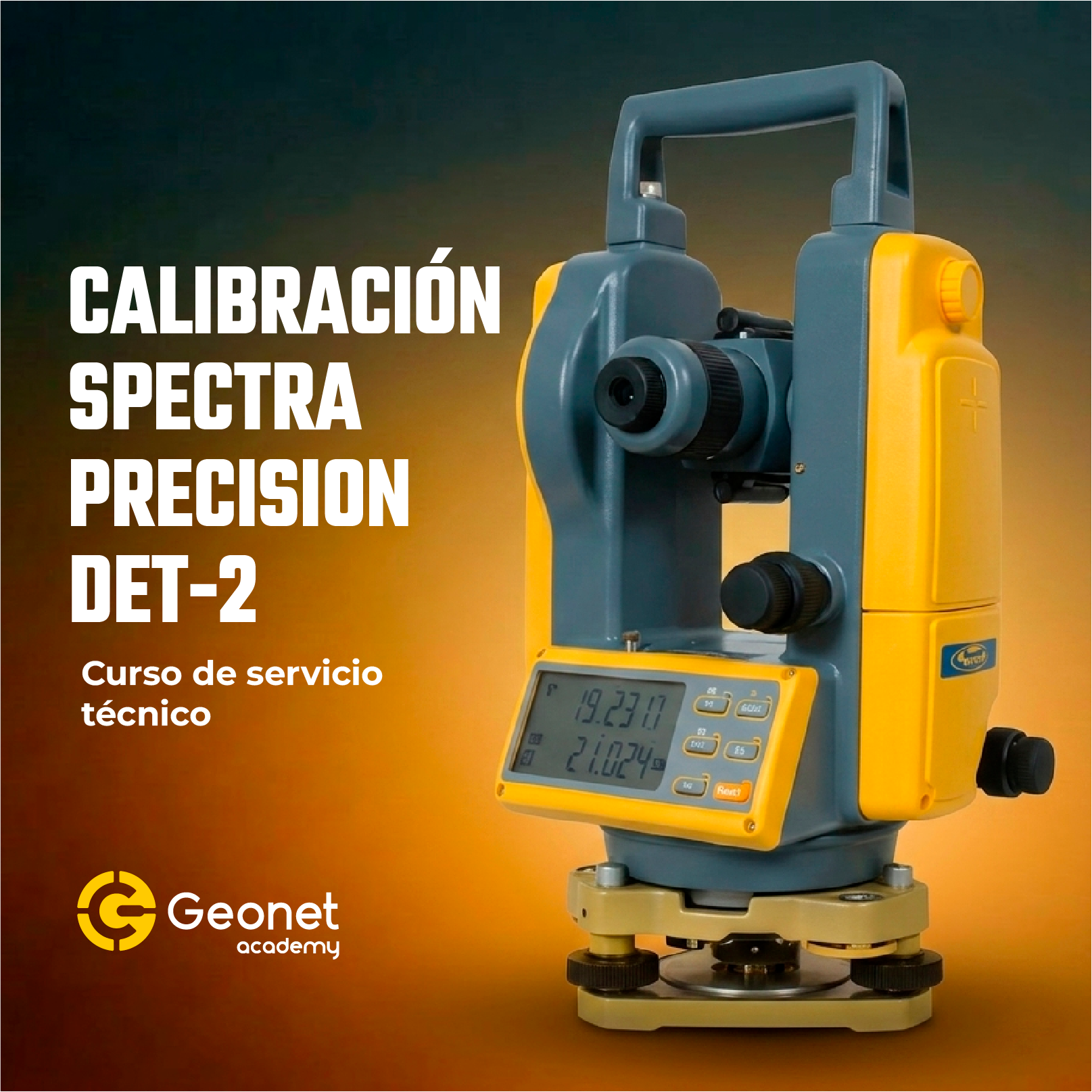 CALIBRACIÓN DE TEODOLITO SPECTRA PRECISION DET-2